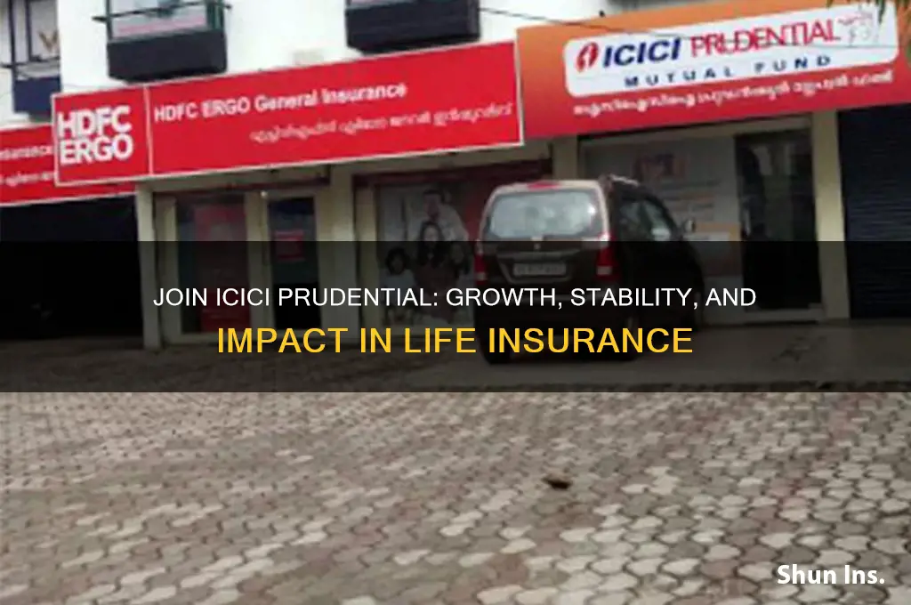 why you want to join icici prudential life insurance company