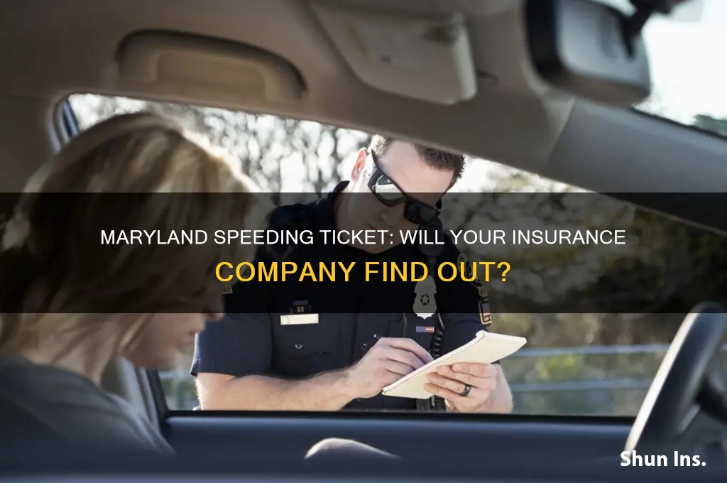 will a maryland speed violation get reported to insurance company