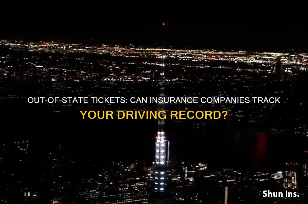 will an insurance company find a ticket in another state