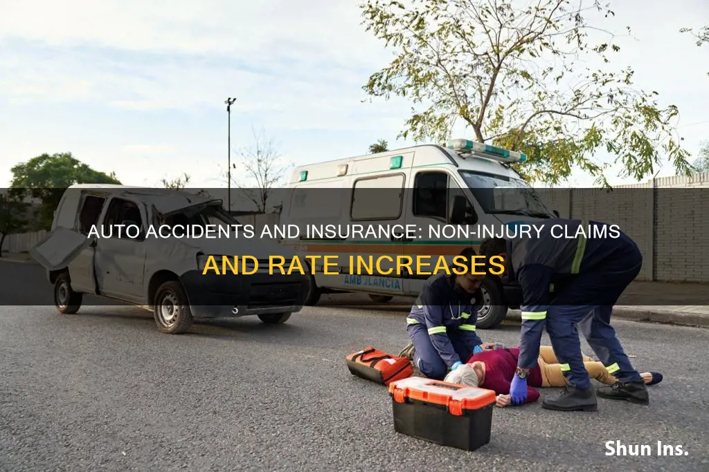 will having a non-injury auto accident increase insurance rate