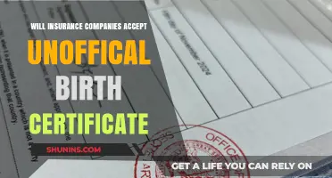 Unofficial Birth Certificates: Will Insurance Companies Accept Them?