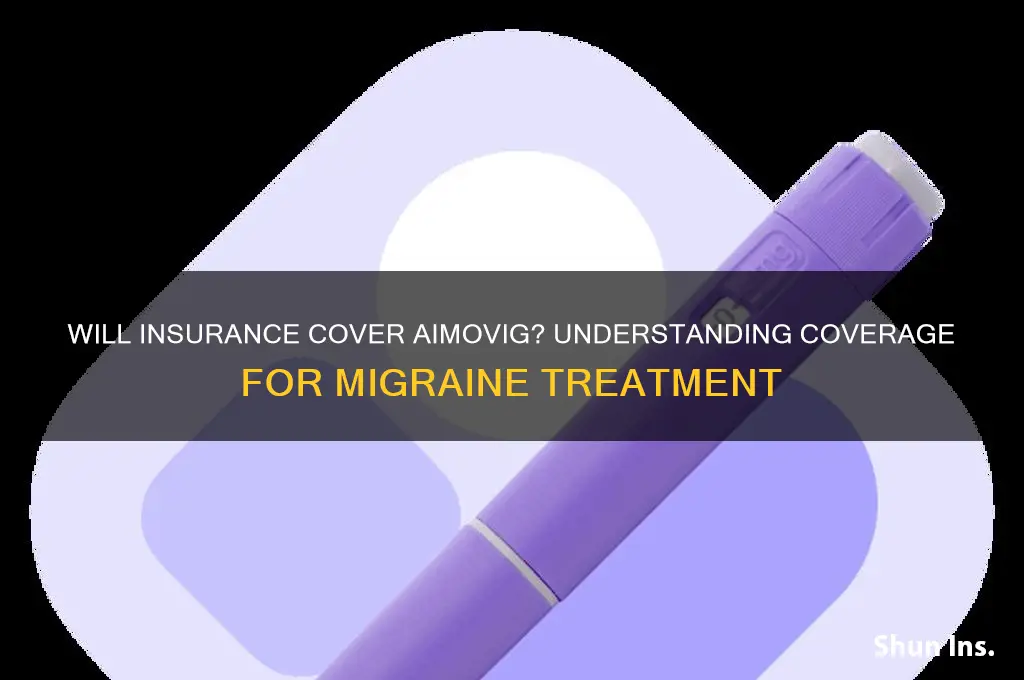 will insurance companies cover aimovig