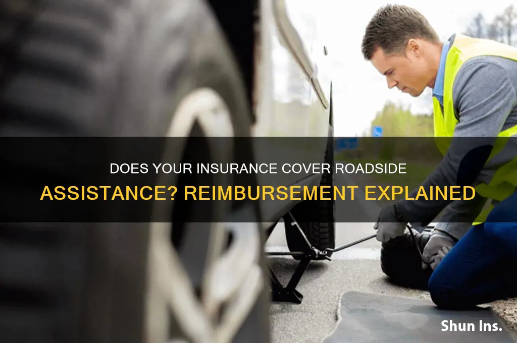 will insurance companies reimburse for roadside assistance