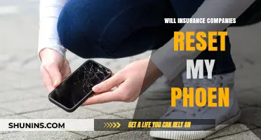 Will Insurance Companies Reset My Phone? Understanding Coverage and Policies