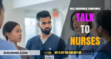 Will Insurance Companies Communicate with Nurses? Exploring Collaboration and Roles