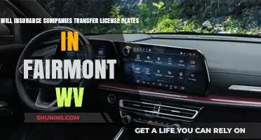 Fairmont WV License Plate Transfers: What Insurance Companies Handle