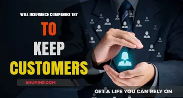 Will Insurers Prioritize Customer Retention in a Competitive Market?