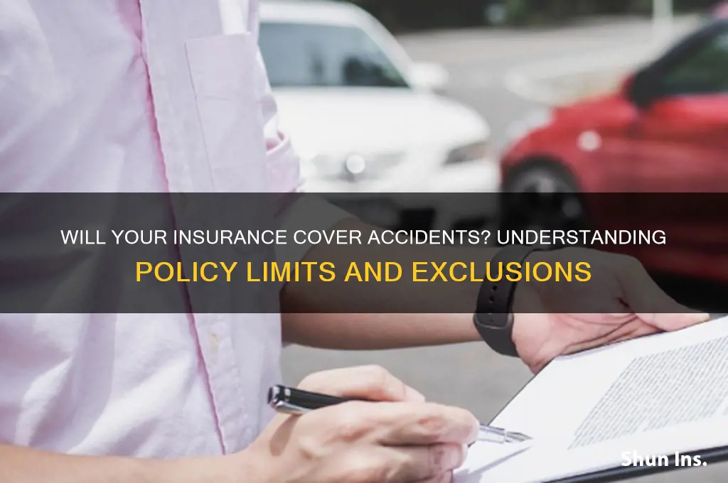 will insurance company cover accidents
