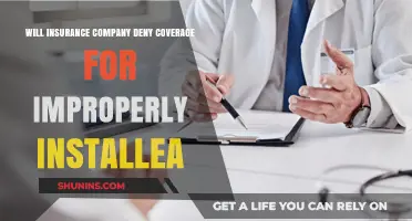 Improper Installation: Will Your Insurance Company Deny Coverage?