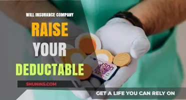 Will Your Insurance Company Increase Your Deductible? What to Know