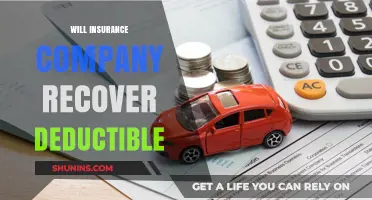 Will Your Insurance Company Reimburse Your Deductible After Recovery?