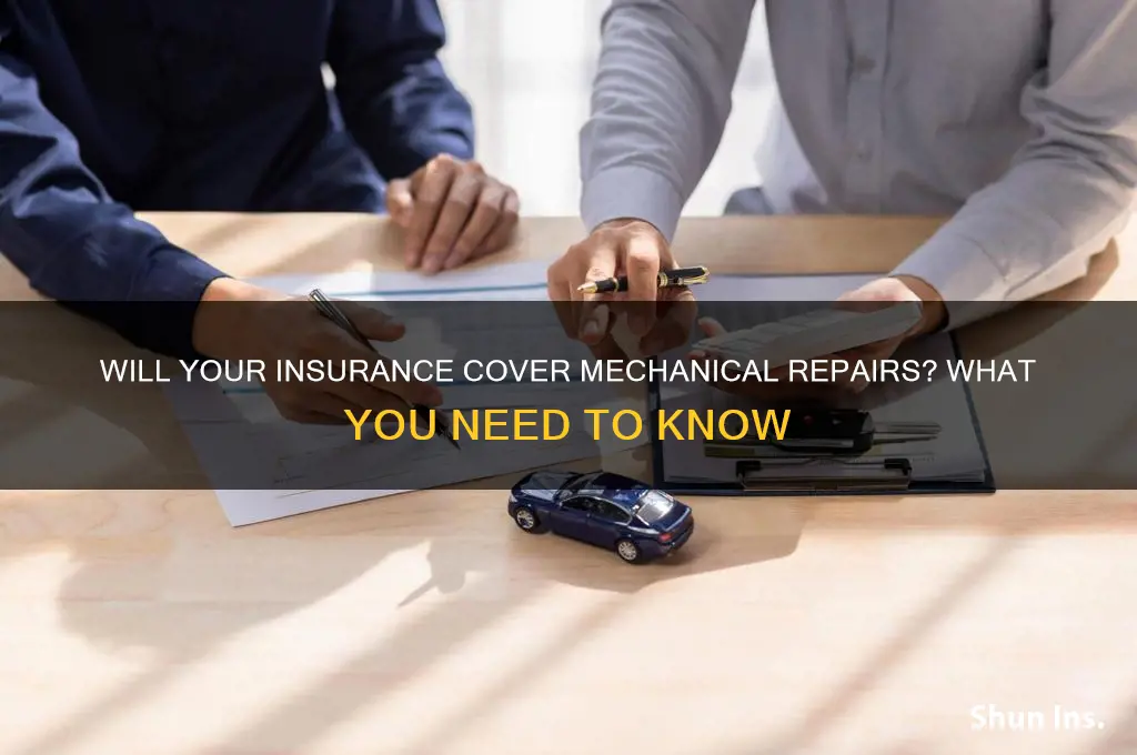 will insurance company repair mechanical issues