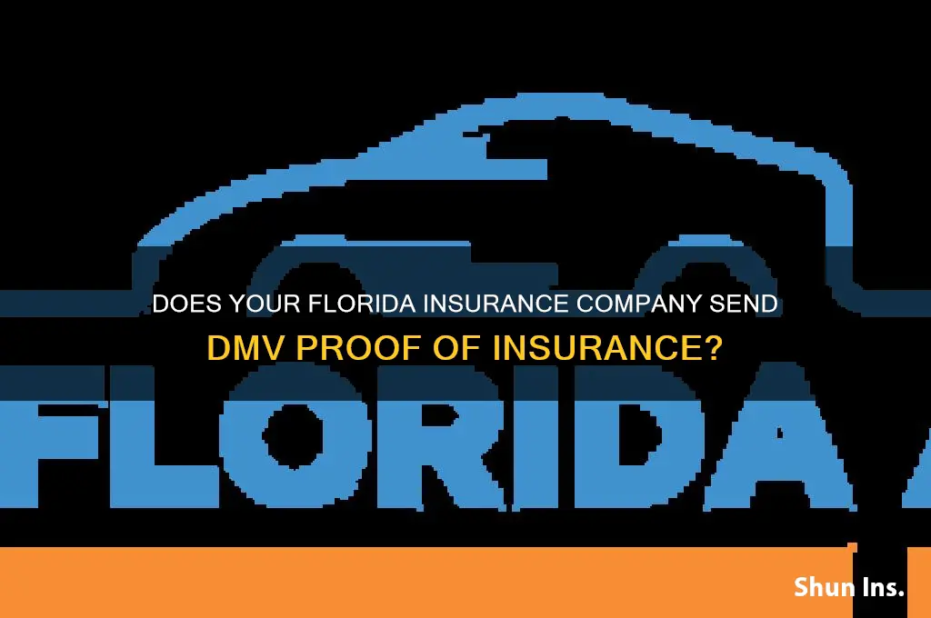 will insurance company send dmv proof of insurance florida