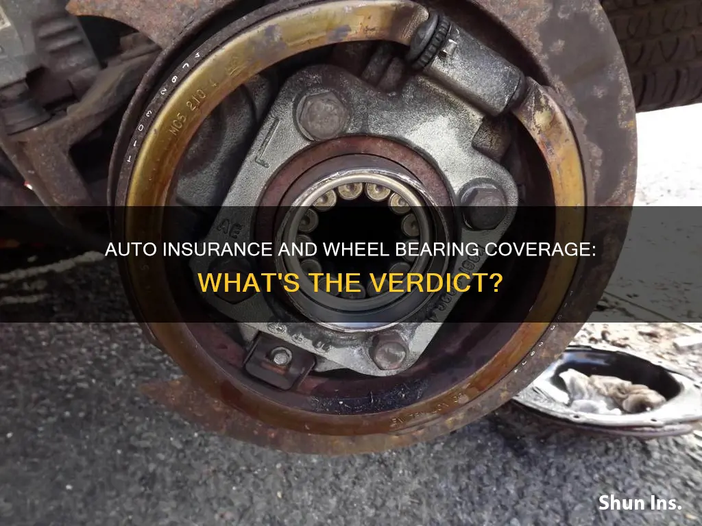 will my auto insurance cover a wheel bearing