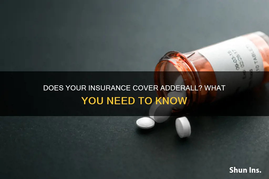 will my insurance company cover adderall