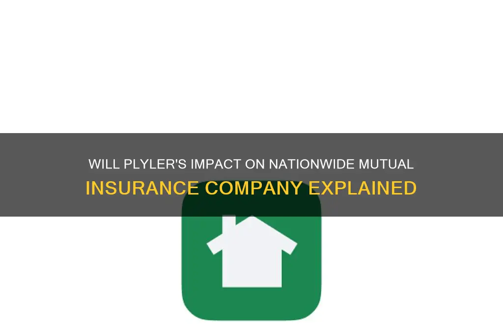 will plyler nationwide mutual insurance company