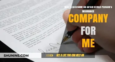 Will State Farm Pursue the Other Driver's Insurance for You?
