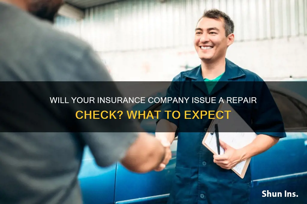 will the insurance company give me the repair check