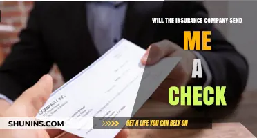 Will Your Insurance Company Send You a Check? Here's What to Expect