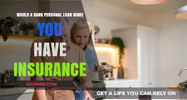 Personal Loans: Do Banks Require Insurance?