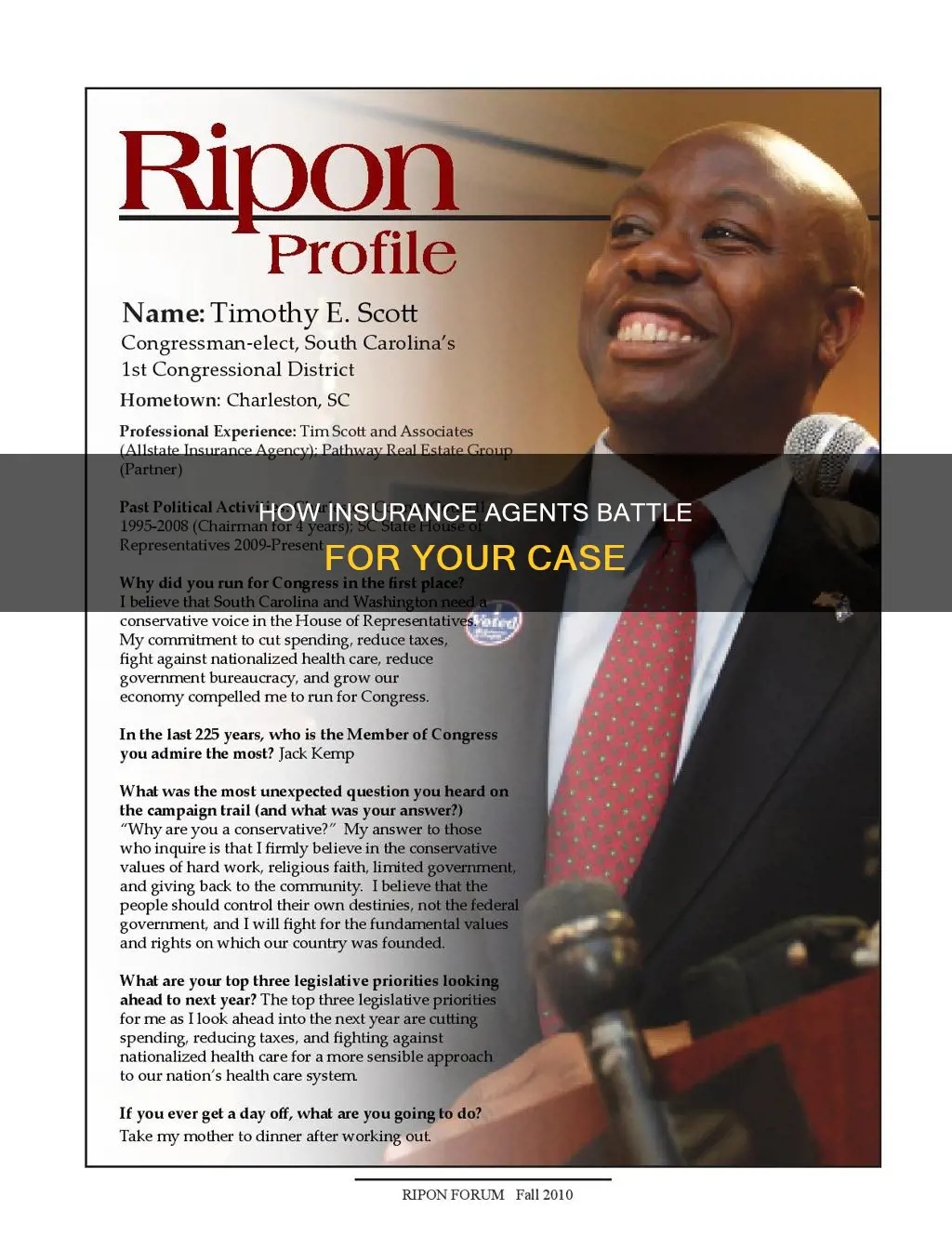 would an insurance agent fight my case