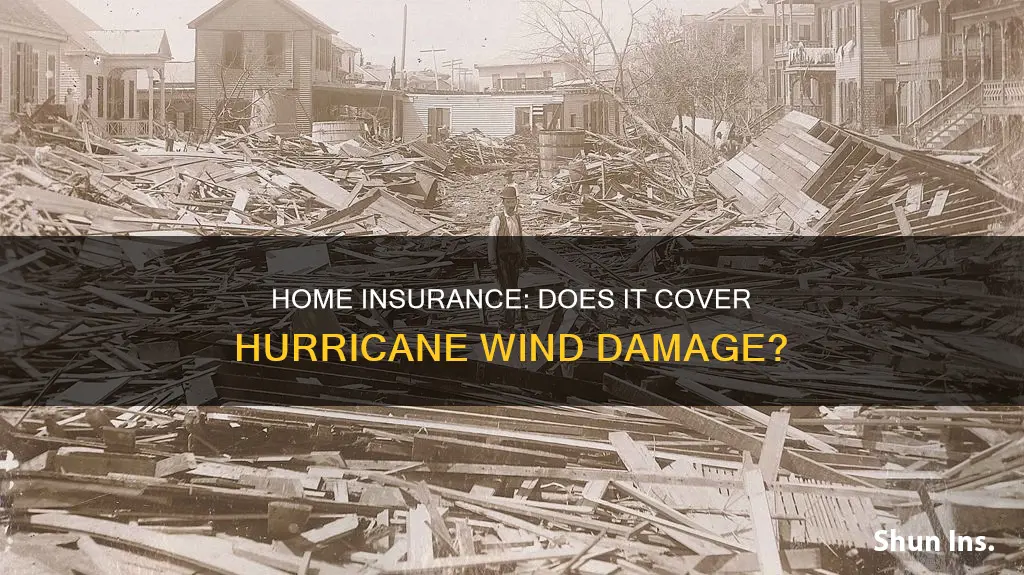 would my homeowners insurance cover wind damage by a hurricane