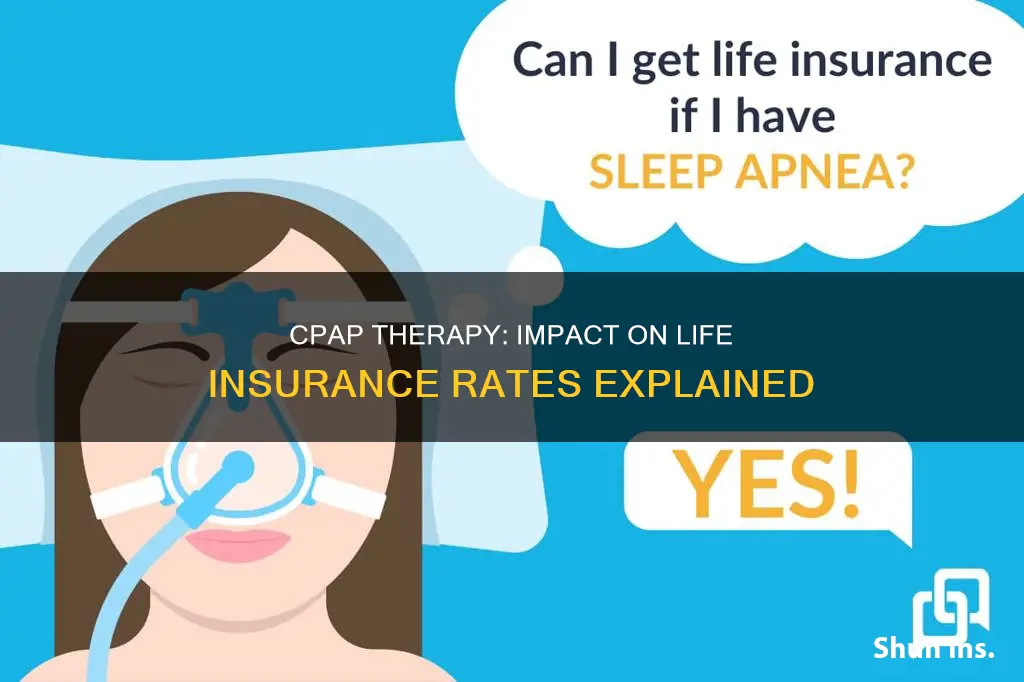 would using a cpap affect my life insurance rae